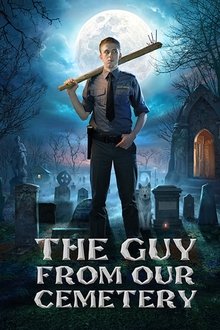 The Guy from Our Cemetery