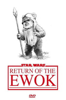 Return of the Ewok