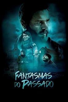 Poster do filme Fantasmas do Passado