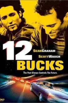 12 Bucks movie poster