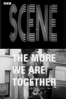The More We Are Together