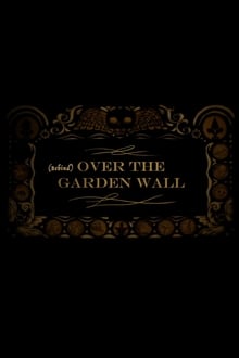 Poster do filme Behind Over the Garden Wall