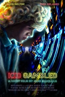 Poster do filme Kid Gambled