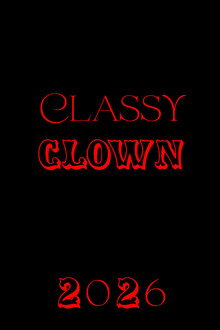 Classy Clown