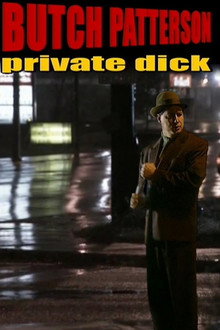 Butch Patterson: Private Dick