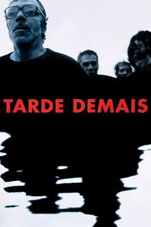 Tarde Demais