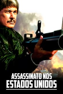 Poster do filme Assassinato nos Estados Unidos