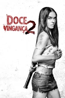 Poster do filme Doce Vingança 2