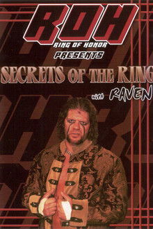 Secrets of The Ring w/ Raven Vol. 1