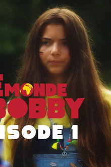 Le Monde de Bobby