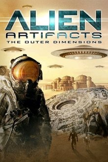 Alien Artifacts: The Outer Dimensions Alien Artifacts: The Outer Dimensions