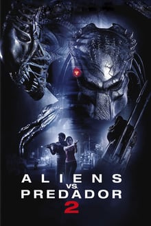 Alien vs. Predador 2 Dublado ou Legendado