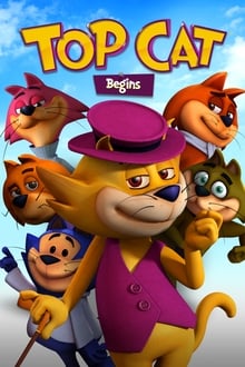 Top Cat Begins movie poster