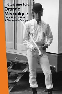 Once Upon a Time… A Clockwork Orange movie poster