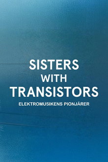 Sisters with Transistors