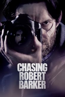 Chasing Robert Barker movie poster