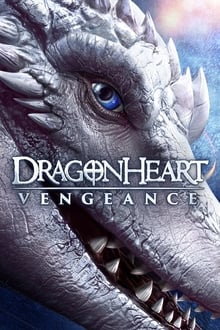 Dragonheart: Vengeance movie poster