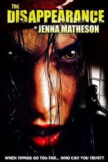 Poster do filme The Disappearance of Jenna Matheson