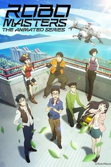 ROBOMASTERS THE ANIMATED SERIES