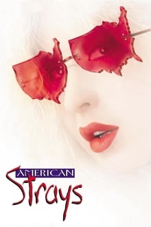 American Strays movie poster
