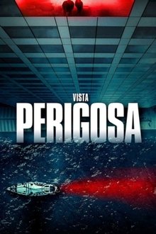 Poster do filme Vista Perigosa