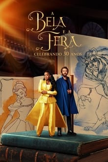 Poster do filme A Bela e a Fera: Celebrando 30 Anos