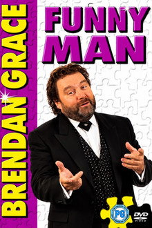 Brendan Grace Funny Man 2008