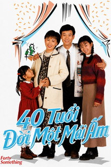 40 Tuổi Đời Một Mái Ấm