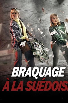 Braquage à la suédoise