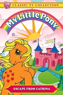 Poster do filme My Little Pony: Escape from Catrina