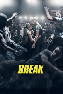 Break movie poster