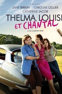 Poster do filme Thelma, Louise et Chantal