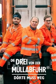 Poster do filme Die Drei von der Müllabfuhr - Dörte muss weg