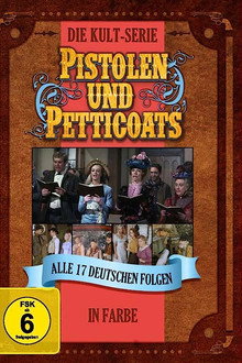 Pistolen und Petticoats