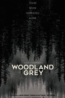 Woodland Grey WEB DL 