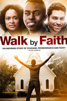 Walk By Faith