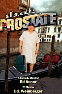 Poster do filme A Man and His Prostate