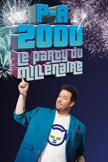 P-A 2000 : Le party du millénaire