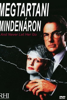 Megtartani mindenáron