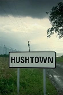 Poster do filme Hushtown