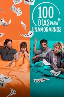 100 días para enamorarnos tv show poster