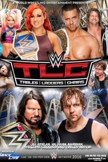 Poster do filme WWE TLC: Tables, Ladders & Chairs 2016