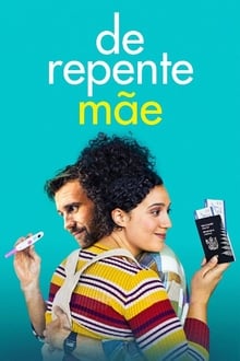 Poster do filme De Repente Mãe