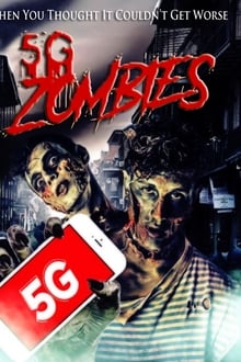 5G Zombies 2020