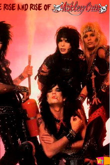 The Rise And Rise of Motley Crue