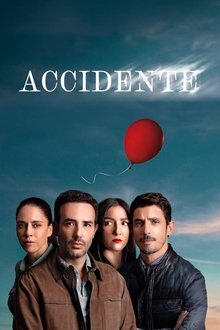 Accidente – Ver en NETFLIX – TEMPORADA 2 2025