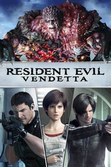 Resident Evil: Vendetta movie poster