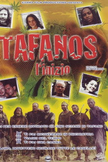 Tafanos: L'Inizio