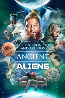 Poster da série Action Bronson and Friends Watch Ancient Aliens