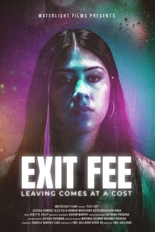 Poster do filme Exit Fee